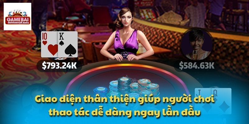 789CLUB - Kênh Giải Trí Trực Tuyến An Toàn Và Chuyên Nghiệp 2 Giao diện thân thiện giúp người chơi thao tác dễ dàng ngay lần đầu