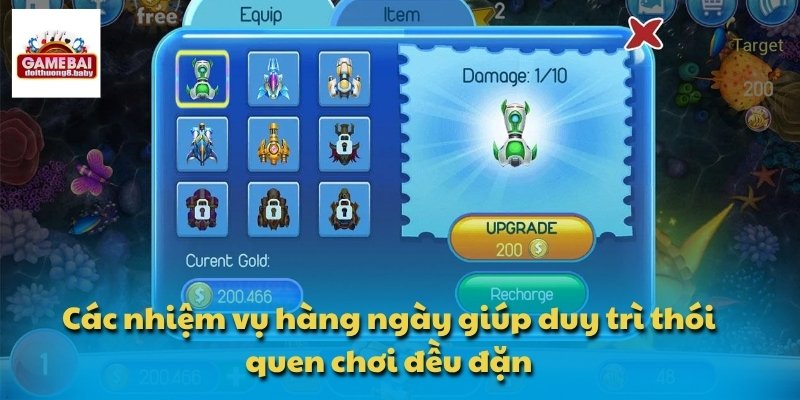 Các nhiệm vụ hàng ngày giúp duy trì thói quen chơi đều đặn