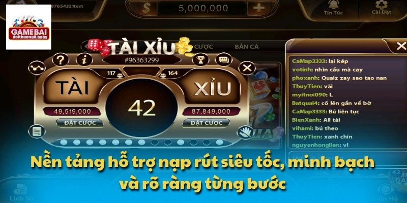 Nền tảng hỗ trợ nạp rút siêu tốc, minh bạch và rõ ràng từng bước