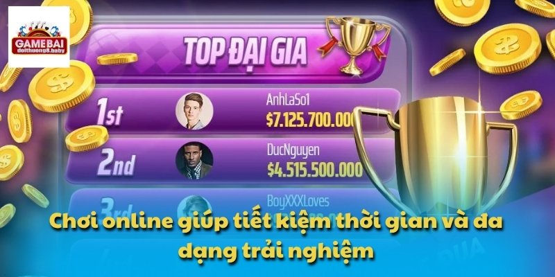 Sâm Lốc Miền Bắc – Giải Trí Và Kiếm Tiền Qua Trò Chơi Bài 2 Chơi online giúp tiết kiệm thời gian và đa dạng trải nghiệm