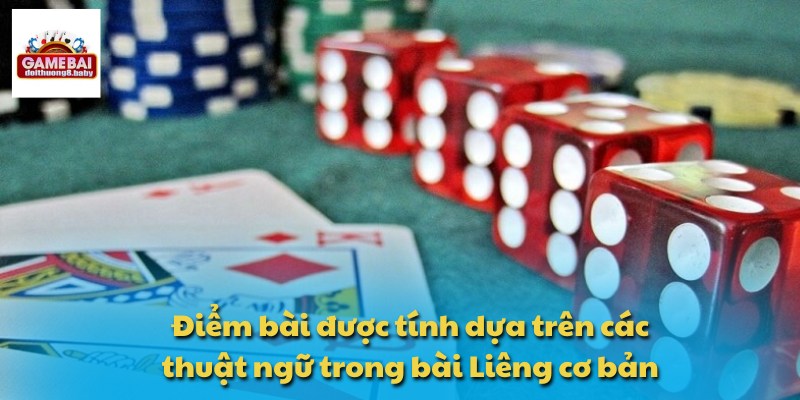 Thuật Ngữ Trong Bài Liêng Và Cách Áp Dụng Khi Cá Cược 3 Điểm bài được tính dựa trên các thuật ngữ trong bài Liêng cơ bản